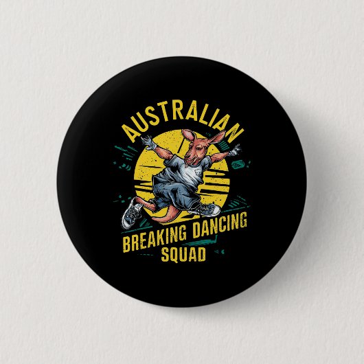 Badge Rond 5 Cm Drôle Australian Break Dancing Squad Kangaroo (Devant)