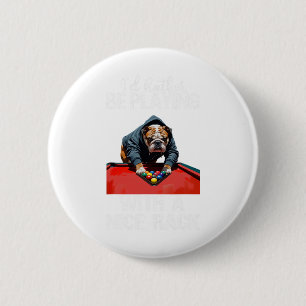 Badge Rond 5 Cm Drôle Beau Rack Bulldog Pool Billard Pour Hommes F