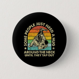 Badge Rond 5 Cm Drôle BJJ Jiu Jitsu Brésilien MMA Certaines Person