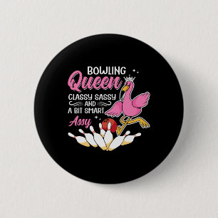 Badge Rond 5 Cm Drôle Bowling Queen Cly Sy Et Un Peu Smart Y Bowle