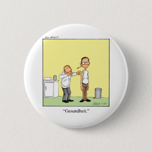 Badge Rond 5 Cm Drôle cadeau de dessin Médicale! (Devant)