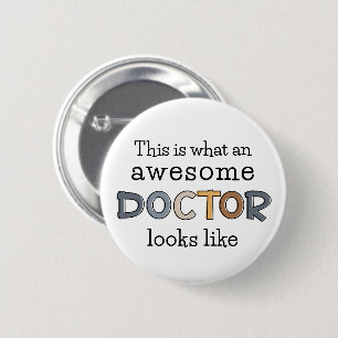 Badge Rond 5 Cm Drôle cadeau de docteur   Médecin génial