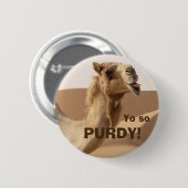 Badge Rond 5 Cm Drôle Camel Purdy Photo (Devant & derrière)
