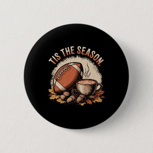 Badge Rond 5 Cm Drôle C'est La Saison Football D'automne Cosy Et