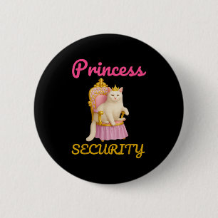 Badge Rond 5 Cm Drôle Chat Princesse Mème de sécurité Cute Kitty H