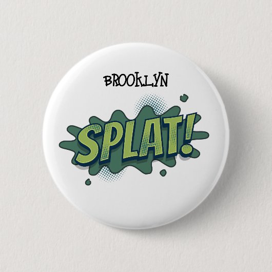 Badge Rond 5 Cm Drôle comique pop art splat typographie (Devant)