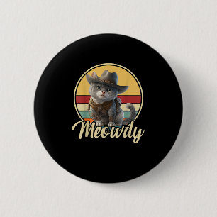Badge Rond 5 Cm Drôle Cowboy Cat Mashup Meow Howdy Kitten Lovers M