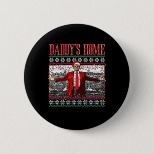 Badge Rond 5 Cm Drôle Daddy's Home Trump laide pull de Noël Xm
