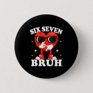Badge Rond 5 Cm Drôle de cœur qui dab Bruh 67 Mème de la Saint-Val