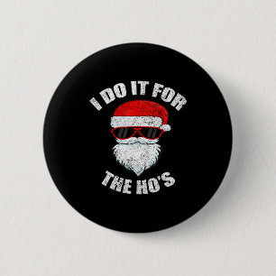 Badge Rond 5 Cm Drôle de Noël Adulte Vilain Sale Pyjama, Ho Pj,