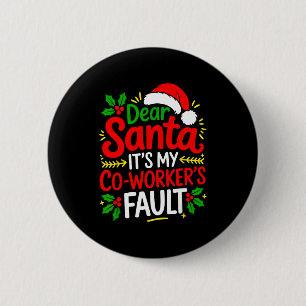 Badge Rond 5 Cm Drôle de Noël au bureau Cher Santa C'est mon collè