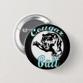 Badge Rond 5 Cm drôle de nouvelle offensive humour cougar bait (Devant & derrière)
