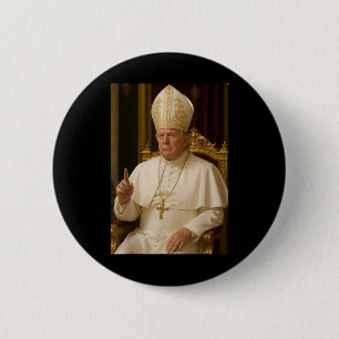 Badge Rond 5 Cm Drôle de pape Trump Le président Trump veut être l