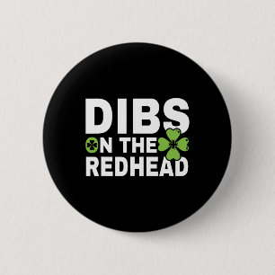 Badge Rond 5 Cm Drôle de Saint-Patrick irlandais Shamrock Dibs sur