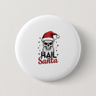 Badge Rond 5 Cm Drôle de Salut Santa Claus Crâne Squelette Antéchr