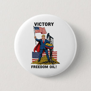 Badge Rond 5 Cm Drôle de victoire de Trump Liberté Pétrole Venezue