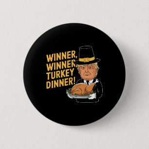 Badge Rond 5 Cm Drôle Donald Trump Gagnant Gagnant Dîner de dinde