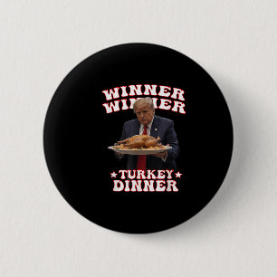 Badge Rond 5 Cm Drôle Donald Trump Gagnant Turquie Dîner Tha