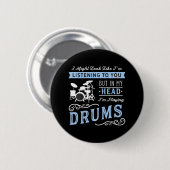 Badge Rond 5 Cm Drôle Drumming Cool Drum Drummer Musicien (Devant & derrière)
