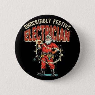 Badge Rond 5 Cm Drôle Électrisant Festif Électricien Vintage Chris