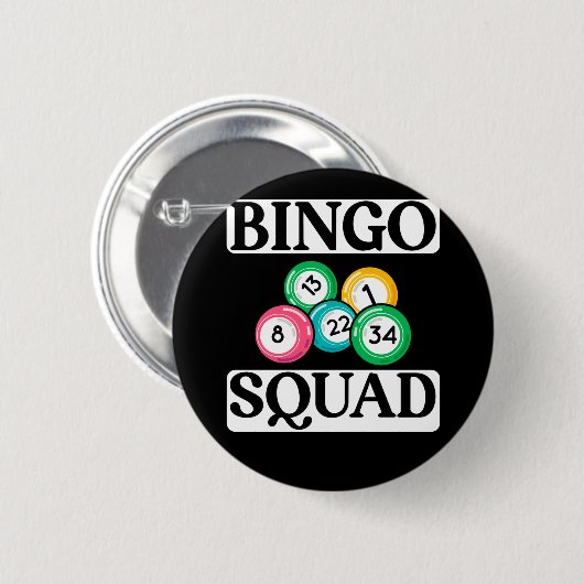 Badge Rond 5 Cm Drôle équipe de Bingo dire Bingo (Devant & derrière)