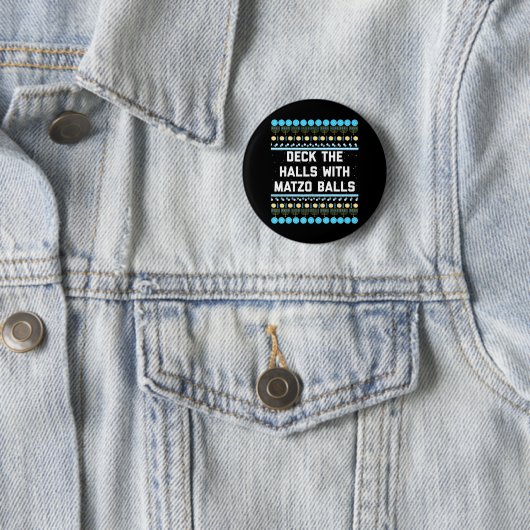 Badge Rond 5 Cm Drôle Hanoukka Deck The Halls avec Matzo Balls (En situation)
