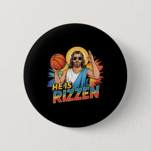 Badge Rond 5 Cm Drôle Il Est Rizzen Jesus Chemise Basketball Garço