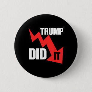 Badge Rond 5 Cm Drôle Il L'A Fait Économie Stocks Tee Trump Politi