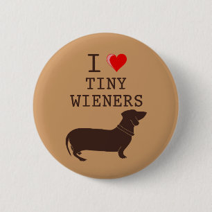 Badge Rond 5 Cm Drôle J'adore le teckel Wiener miniature