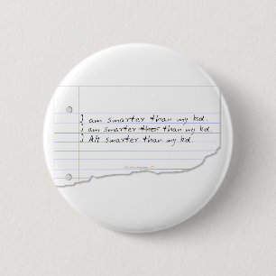 Badge Rond 5 Cm Drôle je suis plus futé que mon enfant pour le