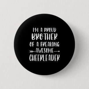 Badge Rond 5 Cm Drôle, je suis un joyeux frère de la Pom-pom girl