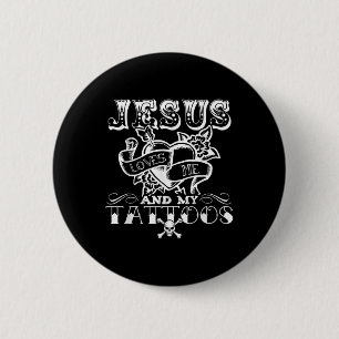 Badge Rond 5 Cm Drôle Jésus m'aime et mes tatouages 