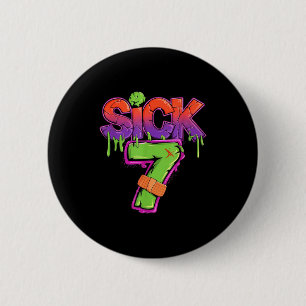Badge Rond 5 Cm Drôle Malade Sept 67 Drôle Meme Malade De 7