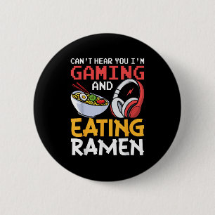 Badge Rond 5 Cm Drôle ne peut pas vous entendre Je suis Jeu et Man