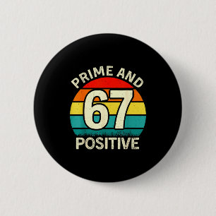 Badge Rond 5 Cm Drôle Nombre Premier Positif 67 Prof de Maths 6 7