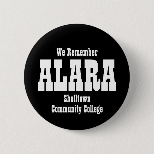 Badge Rond 5 Cm Drôle, nous nous souvenons d'ALARA (Devant)