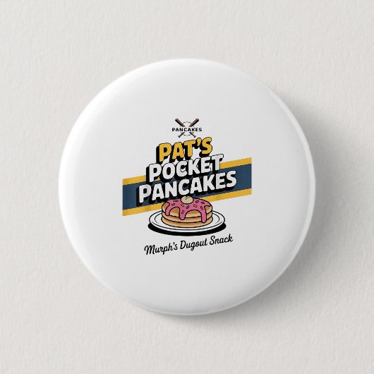 Badge Rond 5 Cm Drôle Pancake Breakfast dire (Devant)