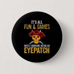 Badge Rond 5 Cm Drôle Pirate Graphisme Sarcastique Conception de d