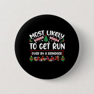 Badge Rond 5 Cm Drôle Plus Susceptible De Se Faire Renverser Par U