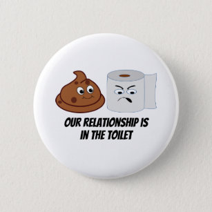 Badge Rond 5 Cm Drôle Poop et Toilette Papier Toilette Relation