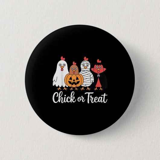 Badge Rond 5 Cm Drôle Poulets Ou Traiter Le Poulet Halloween (Devant)