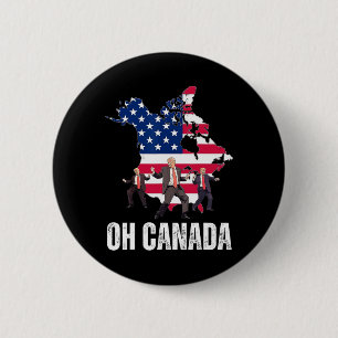 Badge Rond 5 Cm Drôle Président Donald Trump Oh Canada Amérique de