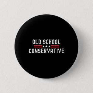 Badge Rond 5 Cm Drôle Pro Conservateur Fier Républicain Politique