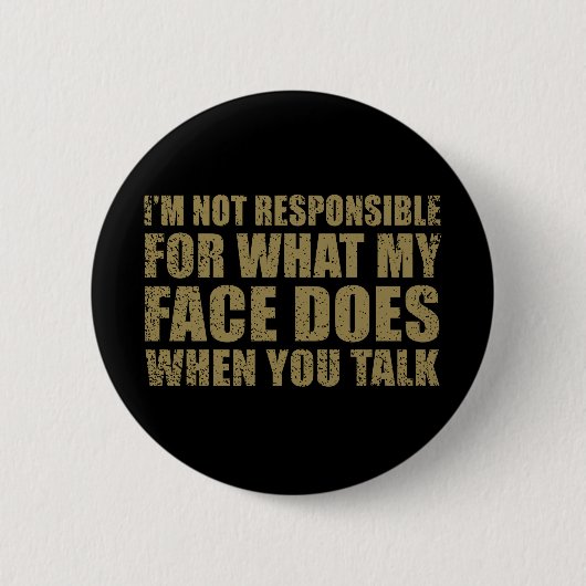 Badge Rond 5 Cm Drôle sarcastique citations introverti sarcasme hu (Devant)
