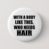 Badge Rond 5 Cm Drôle sarcastique dit sarcastique humour sarcasme (Devant)