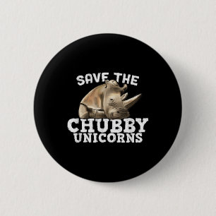 Badge Rond 5 Cm Drôle Sauvez Les Unicornes De Chubby - Rhino De Gr