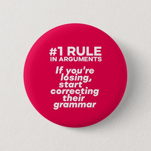 Badge Rond 5 Cm Drôle Si Perdre L'Argument Commence À Corriger La (Devant)