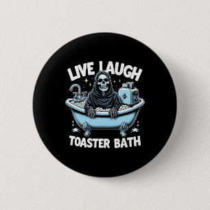 Badge Rond 5 Cm Drôle Skeleton Halloween Live Rire Toaster Th Des