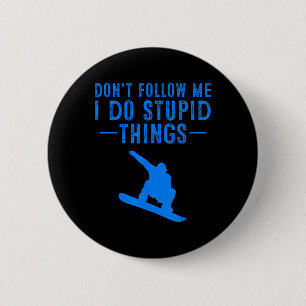 Badge Rond 5 Cm Drôle Snowboard Cadeau Hommes Femmes Cute Snowboar