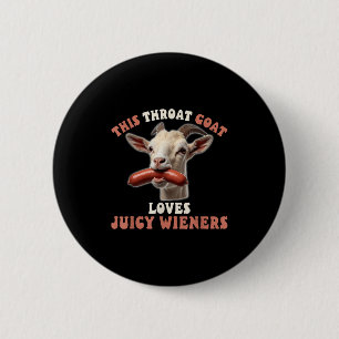 Badge Rond 5 Cm Drôle Throat Chèvre hirondelle Jules Wieners Inapp